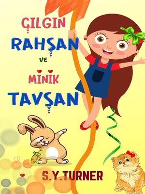 cover image of Cilgin Tavsan ve Minik Tavsan